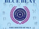 VARIOUS**HISTORY OF BLUE BEAT: BIRTH OF SKA: A SIDES (GATEFOLD/180G)**2 LP SET