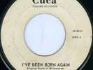 REV. E. WRIGHT I've Been Born Again BLACK GOSPEL 45 on CUCA PSALMS 5042