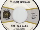 JAGUARS - ST JAMES INFIRMARY- JAGUAR 45 104  GARAGE VG++ CULT CLASSIC HEAR IT