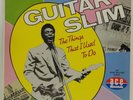GUITAR SLIM  THE THINGS THAT I USED TO DO  BLUES  ACE CHD 110 MONO