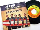 Surfin' safari /  409   The Beach Boys   CAPITOL  1962  w/ RARE pic sleeve  NEW