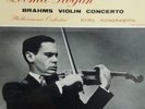 KOGAN Violin & KONDRASHIN Cond play BRAHMS on 1st Press Columbia 33CX 1692 (sax)