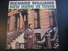 RICHARD WILLIAMS NEW HORN IN TOWN LP RECORD ORIGINAL CANDID CJM 8003