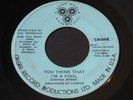 Brothers By Choice   You Think That I'm a Fool   Calgar sweet soul 45 HEAR