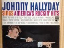 JOHNNY HALLYDAY  SINGS AMERICA'S ROCKIN'S HITS - JAPON