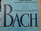 BACH/GOLDSCHMIDT CONCERTOS POUR TROIS ET QUATRE PIANOS FRENCH DUCRETET LP