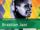 Rough Guide to BRAZILIAN JAZZ - LP NEW SEALED 180g w/ download card +bonus