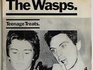 THE WASPS - TEENAGE TREATS / SHE MADE MAGIC 7