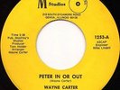 Wayne Carter - Peter In or Out - Northern Soul 45 Funk Crossover Rare *Listen*
