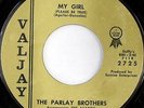 PARLAY BROTHERS: My Girl / Do You Really Wanna' Dance 45 rare Soul