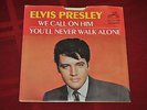 Elvis Presley 45 Record 47-9600 We Call on Him / You'll Never Walk Alone N MINT