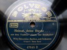 0754/ WILLY SCHNEIDER-Heimat, deine Sterne-Landser Lied-KULT-Schellack