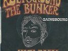 EO 1975 45 TOURS + SERGE GAINSBOURG : ROCK AROUND THE BUNKER + NAZI ROCK