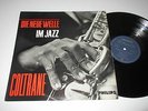 LP/JOHN COLTRANE/DIE NEUE WELLE IM JAZZ/Philips Minigroove P 632070 L