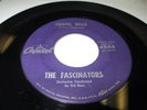 THE FASCINATORS Chapel Bells 45 7