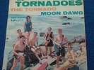 THE TORNADOES - MOON DAWG - FRANK ZAPPA - ORIGINAL 1964 - ITALY 45 VEDETTE 7''