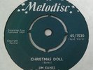 RARE MELODISC 45/1530 Jim Eanes Christmas Doll/ It Won't Seem Like