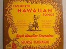 Favorite Hawaiian songs Royal Hawaiian Serenaders George Kainapau Vinyl LP