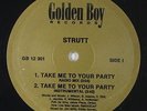 Strutt - Take Me To Your Party 12