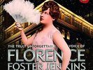 FLORENCE FOSTER JENKINS**TRULY UNFORGETTABLE VOICE OF FLORENCE (180 G/RM)**VINYL