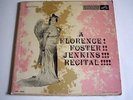 FLORENCE FOSTER JENKINS RECITAL, LRT-7000 RCA 33 1/3 RPM RED SEAL COLLECTORS ED.