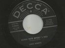 ROCKABILLY  POPCORN- LANCE ROBERTS - GONNA HAVE MYSELF A BALL - HEAR 1959 DECCA