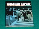 Weather Report ?– The Legendary Live Tapes: 1978-1981