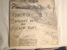 LP-ABNER JAY-SWAUNEE WATER & COCAINE BLUES - PRIVATE ISSUE ATLANTA GA - NM -ORIG