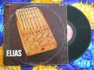 ? ELIAS DIA KIMUEZO GLOWING AFRO RHYTHMS DEEP FOLK FANTASTIC MUSIC LP Angola