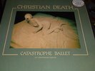 CHRISTIAN DEATH Catastrophe Ballet 30th Anniv WHITE Vinyl LP SOM 197LP