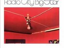 Radio City [LP] by Big Star.