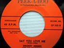 SMOKEY ARMEN & SCHOONERS 45 BABY WHAT AM I GONNA DO / Say you Love me VG++ e0689