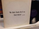 Rolling Stones   We Didn't Really Get It On Until Detroit   2 LP    Live   1969