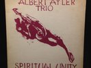 Albert Ayler Trio-Spiritual Unity-ESP Disk 1002-SPIRITUAL JAZZ RARE