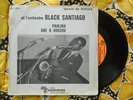 ? BENIN 7' BLACK SANTIAGO Paulina RAVING RIDE AFRO BEAT FUNK FREAK PSYCH LATIN ?