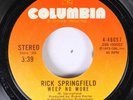 Rock Nm  45 Rick Springfield - Weep No More / American Girls On Columbia