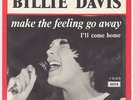 BILLIE DAVIS Make The Feeling Go Away SCORCHING mod dancer Denmark 45 GIRL GROUP
