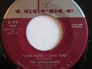 The Metronomes - Doo Wop - Dear Don & How Much I Love You - Cadence - 45