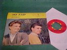 1960 THE EVERLY BROTHERS 45 RPM & PICTURE SLEEVE SO SAD / LUCILLE WARNER BROS.