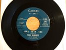 CARL BURNETT & THE HUSTLERS / Jerk Baby Jerk / Sweet Memories -CARMAX 102