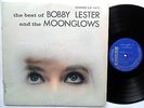 The Best Of BOBBY LESTER & THE MOONGLOWS LP Doo Wop VG++ 1st Press MONO sm809