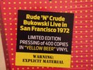 Bukowski Reads His Poetry Rude N' Crude Yelow Beer Color Vinyl Live Barfly