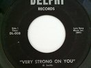 Hear RARE Northern Soul ROY SMITH  - VERY STRONG ON YOU / IT HAPPENS Delphi 45