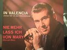 7'Rainer Bertram.  In Valencia/Nie mehr lass ich von Mary . Metronome