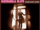 RAY,GEMMA-DOWN BABY DOWN  VINYL LP NEW