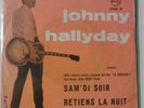 45 JOHNNY HALLYDAY SAM'DI SOIR RARO FRANCE SINGER R'N'R 1962 ITALY P/S