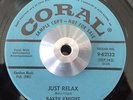 Baker Knight - Just Relax / Taikin' A Chance - Coral DJ Promo 45
