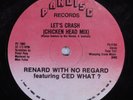 RENARD WITH NO REGARD FT CED WHAT? Let's Crash PANDISC 12