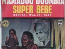 CHARANGA FLUTE IVORY COAST MAMADOU DOUMBIA SUPER BEBE TOGO ILONI BE EP LISTEN