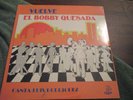 Bobby Quesada w/Luis Rodriguez Vuelve 1985 latin LP on Laslos Sealed